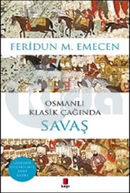 Osmanlı Klasik Çağında Savaş