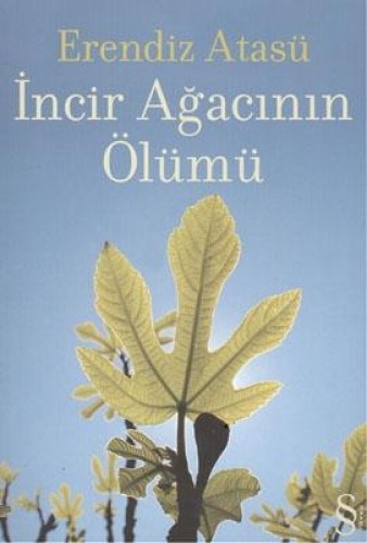 İncir Ağacının Ölümü