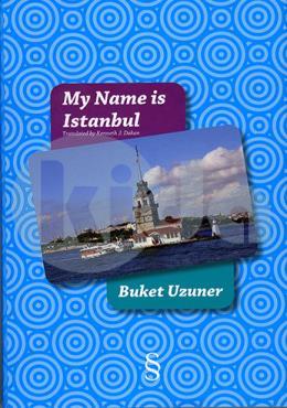 My Name Is Istanbul