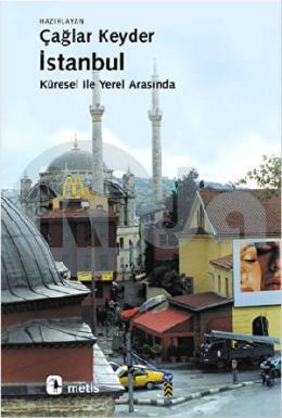 İstanbul Küresel ile Yerel Arasında