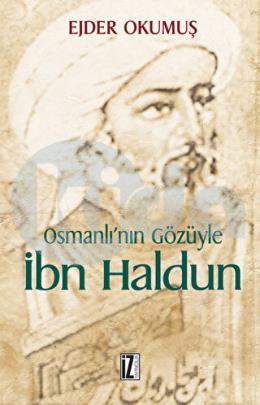 Osmanlının Gözüyle İbn Haldun