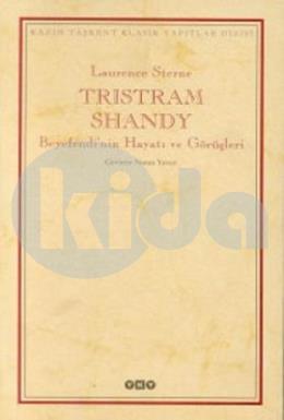 Tristram Shandy Beyefendi’nin Hayatı ve Görüşleri