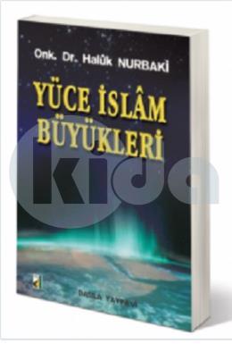 Yüce İslam Büyükleri