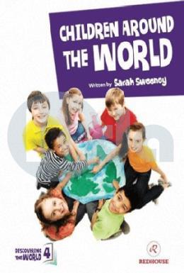 Discovering The World-4 Childrren Around The World