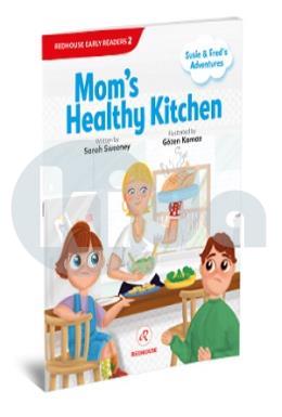 Susie and Fred’s Adventures: Mom s Healthy Kitchen
