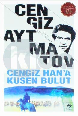 Cengiz Han’a Küsen Bulut