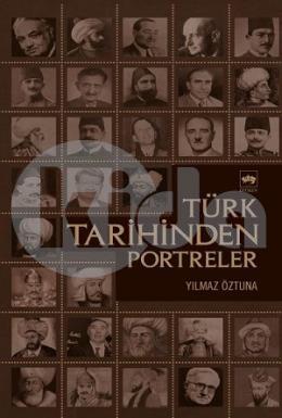 Türk Tarihinden Portreler