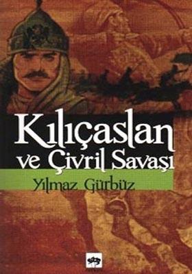 Kılıçaslan ve Çivril Savaşı