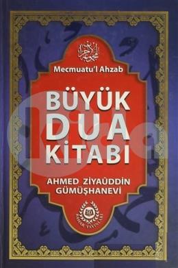 Mecmuatul Ahzab Büyük Dua Kitabı (Ciltli)