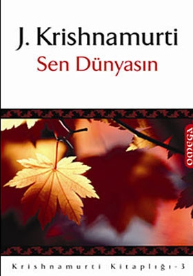 Sen Dünyasın