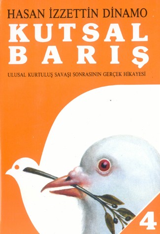 Kutsal Barış Cilt: 4