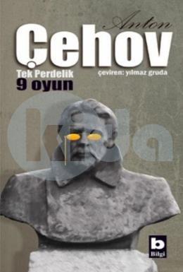 Anton Çehov Tek Perdelik 9 Oyun