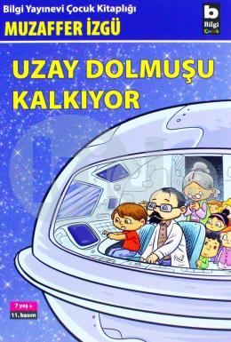 Uzay Dolmuşu Kalkıyor