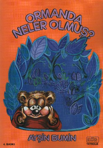 Ormanda Neler Olmuş