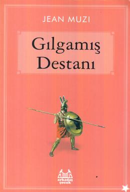 Gılgamış Destanı