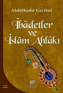 İbadetler ve İslam Ahlakı