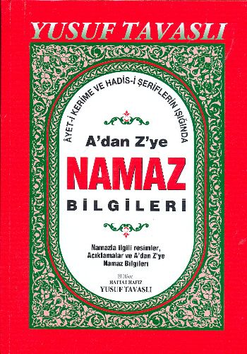 A’dan Z’ye Namaz Bilgileri (Dergi Boy) (D44)