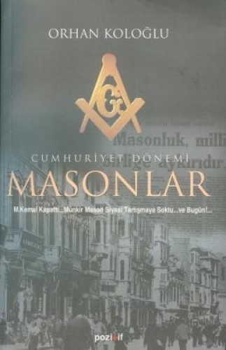 Cumhuriyet Dönemi Masonlar