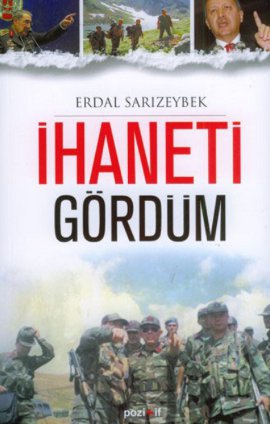 İhaneti Gördüm