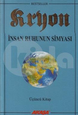 Kryon: 3. Kitap  İnsan Ruhunun Simyası