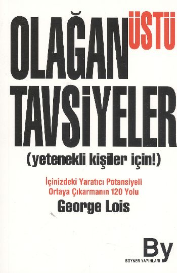 Olağanüstü Tavsiyeler