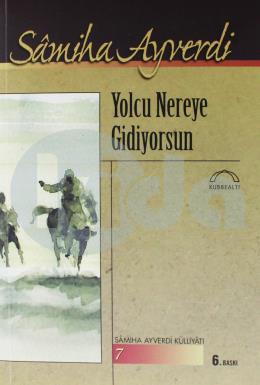 Yolcu Nereye Gidiyorsun