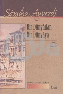 Bir Dünyadan Bir Dünyaya