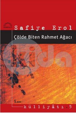 Çölde Biten Rahmet Ağacı