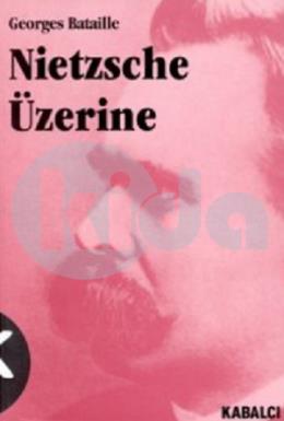 Nietzsche Üzerine