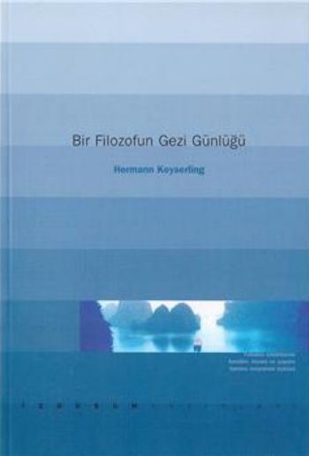 Bir Filozofun Gezi Günlüğü