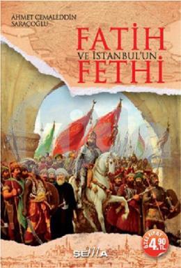 Fatih ve İstanbulun Fethi (Cep Boy)