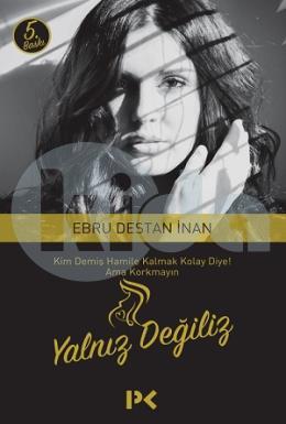 Yalnız Değiliz