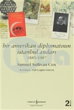Bir Amerikan Diplomatının İstanbul Anıları 1885 -1887